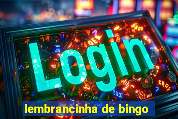 lembrancinha de bingo